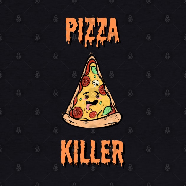 Pizza killer by Gulldio